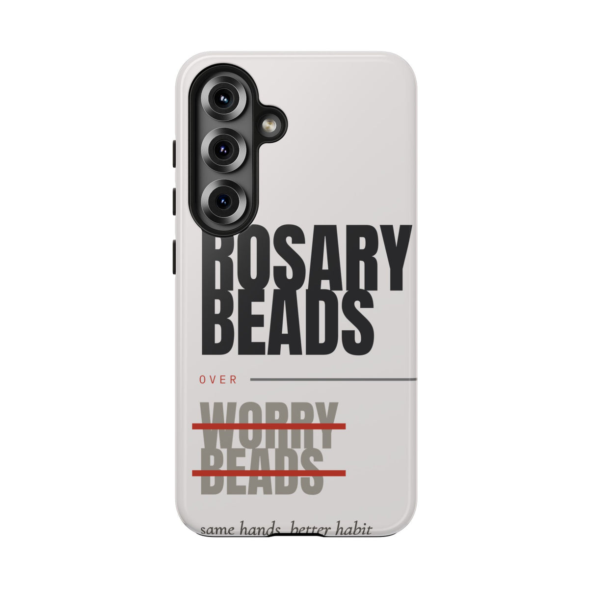 Rosary Beads Over Worry Tough Phone Case
